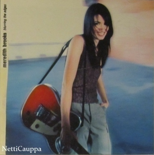 Meredith Brooks • Blurring The Edges CD