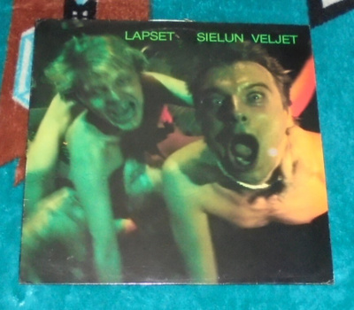 SIELUN VELJET ~ Lapset ~ LP