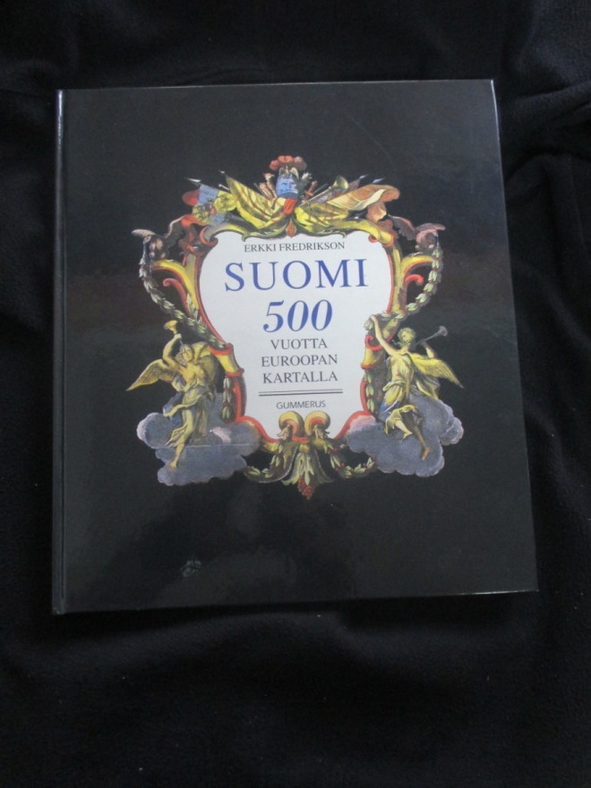 SUOMI 500 VUOTTA EUROOPAN KARTALLA - erkki fredrikson