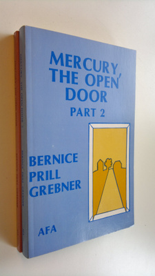 Bernice Prill Grebner : Mercury, the open door - part 1-2