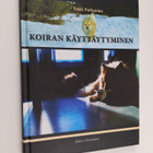 Erkki Pulliainen : Koiran käyttäytyminen (signeerattu, te... - pikkukuva 1