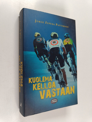 Jorge Zepeda Patterson : Kuolema kelloa vastaan
