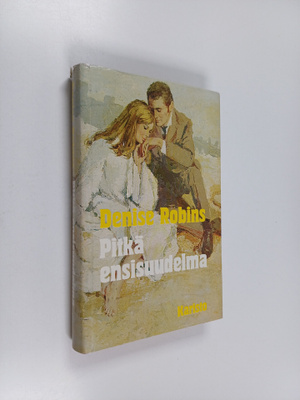 Denise Robins : Pitkä ensisuudelma