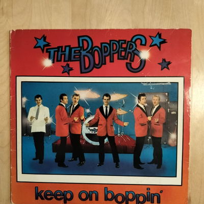 The Boppers Keep on boppin lp