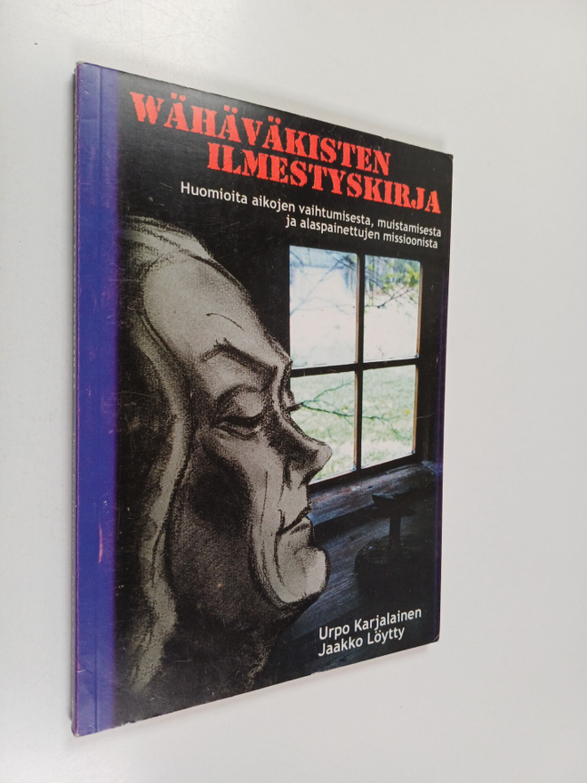Urpo Karjalainen : Wähäväkisten ilmestyskirja : huomioita...
