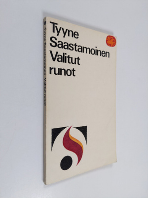 Tyyne Saastamoinen : Valitut runot