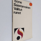 Tyyne Saastamoinen : Valitut runot - pikkukuva 1