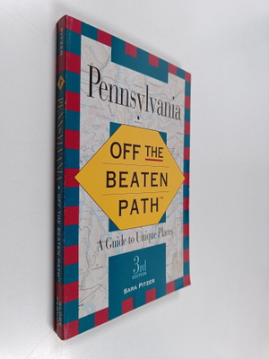Sara Pitzer : Pennsylvania - Off the Beaten Path