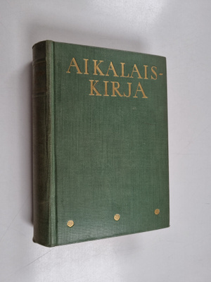 Aikalaiskirja 1941 : henkilötietoja nykypolven suomalaisista