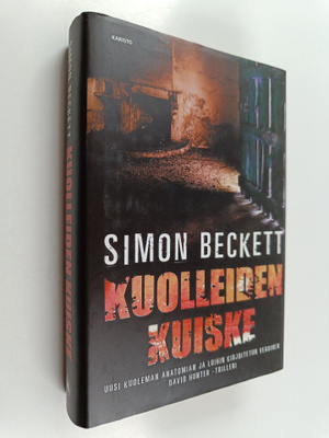 Simon Beckett : Kuolleiden kuiske