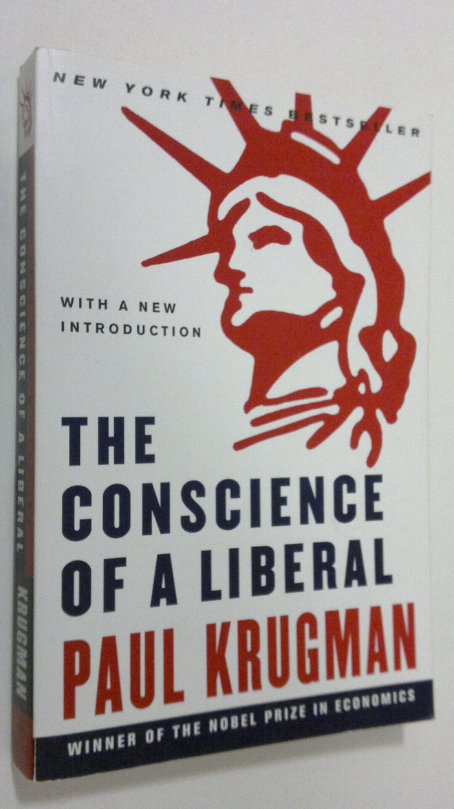 Paul Krugman : The Conscience of a Liberal