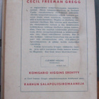 C. F. Gregg: Komisario Higgins erehtyy, Karhu 1946. 218 s. - pikkukuva 2