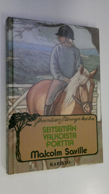 Malcolm Saville : Seitsemän valkoista porttia