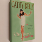 Cathy Kelly : Mitä nainen haluaa - pikkukuva 1