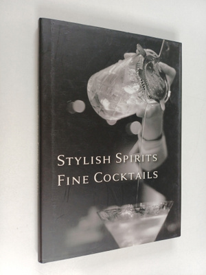 Stylish spirits, Fine cocktails