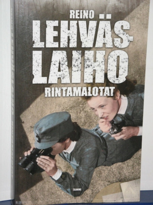 Reino Lehväslaiho : RINTAMALOTAT