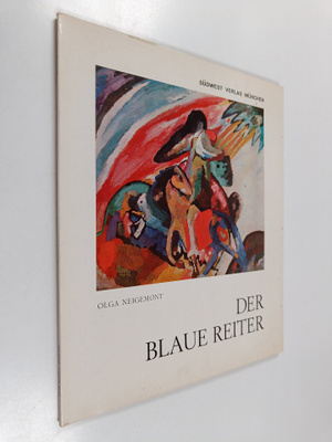 Olga Neigemont : Der blaue reiter