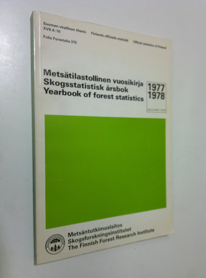 Metsätilastollinen vuosikirja = Skogsstatistisk årsbok = ...