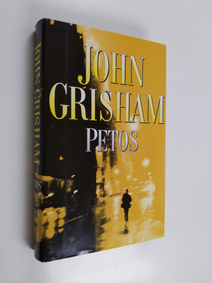 John Grisham : Petos