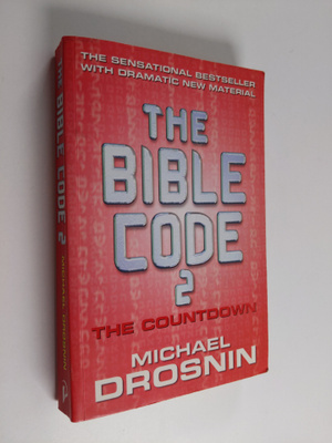 Michael Drosnin : The Bible Code 2 - The Countdown