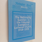 Mikko Ketola : The nationality question in the Estonian E... - pikkukuva 1