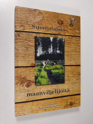 Kirsi Pesälä ym. : Suomalaisia maanviljelijöitä