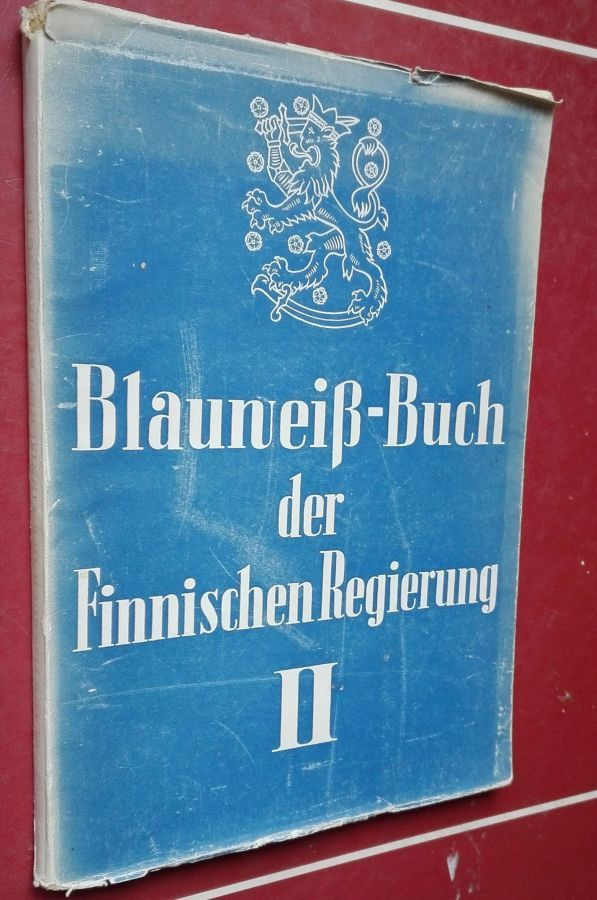 Blauweiss-Buch der Finnischen Regierung II (1941)