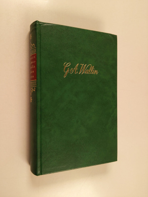 Georg August Wallin : Tutkimusmatkoilla arabien parissa :...
