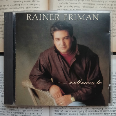 Rainer Friman - Mutkainen tie (CD)