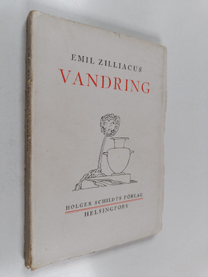 Emil Zilliacus : Vandring (signeerattu, tekijän omiste)