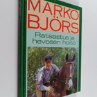 Marko Björs : Ratsastus ja hevosen hoito - pikkukuva 1