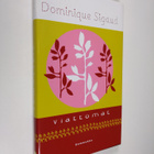Dominique Sigaud : Viattomat - pikkukuva 1