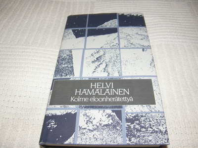 Helvi Hämäläinen Kolme eloonherätettyä