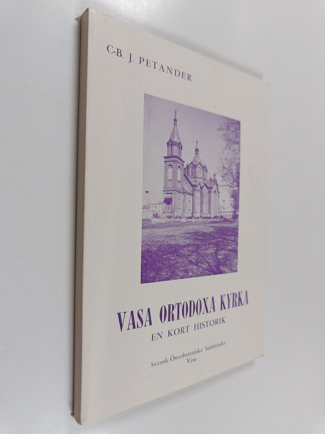 Carl-Birger J. Petander : Vasa ortodoxa kyrka : en kort h...