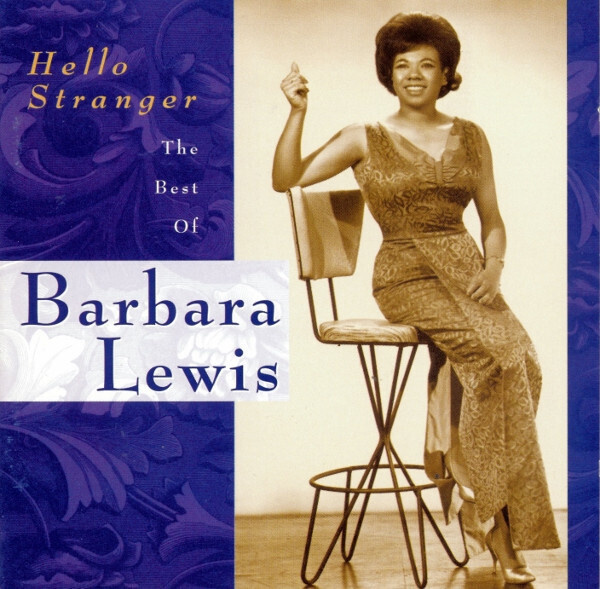 Barbara Lewis - Hello Stranger: The Best Of Barbara Lewis CD
