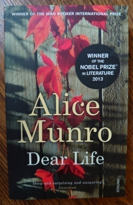 Alice Munro - Dear Life