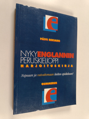 Päivi Rekiaro : Nykyenglannin peruskielioppi : harjoitusk...