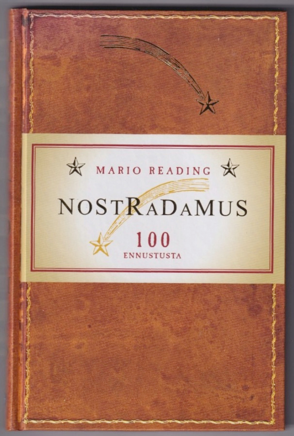 Mario Reading: Nostradamus - 100 ennustusta