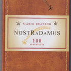 Mario Reading: Nostradamus - 100 ennustusta - pikkukuva 1