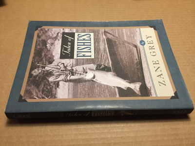 ZANE GREY TALES OF FISHES HYVÄ