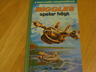 W.E. Johns - Biggles spelar högt