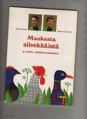 Kolmonen: Maukasta siivekkäistä ja..., Neuvontakokit, 1976