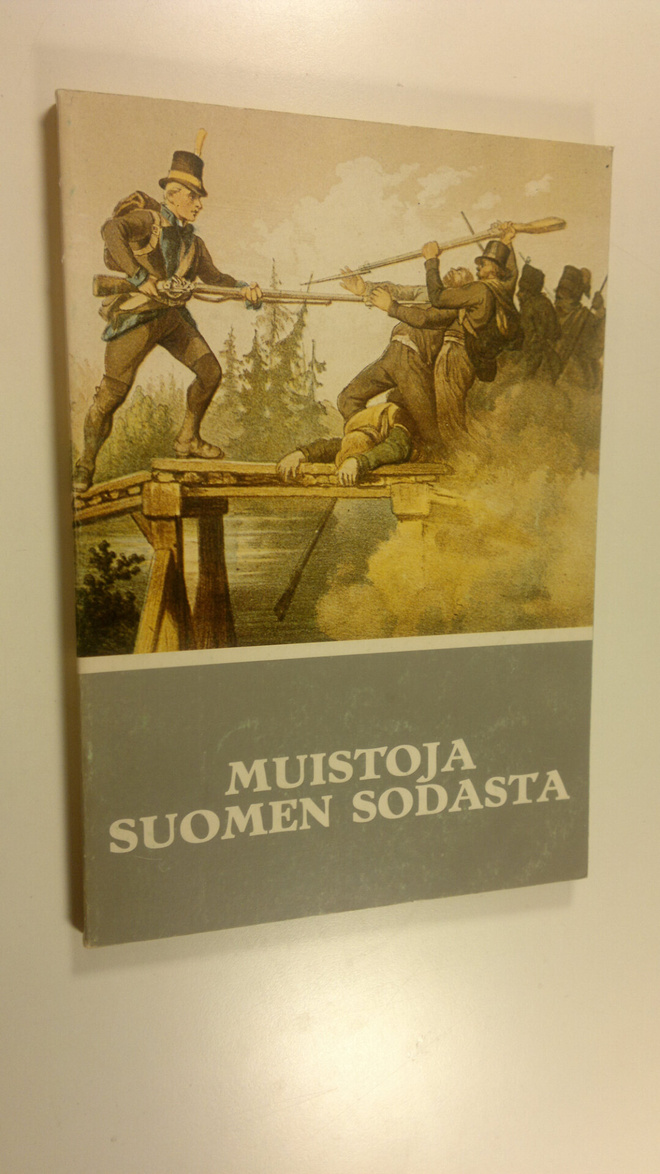 Markus (toim.kunta) Palokangas : Muistoja Suomen sodasta ...