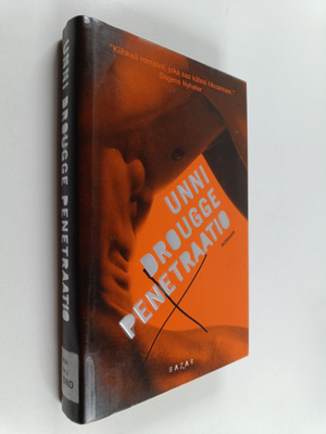 Unni Drougge : Penetraatio