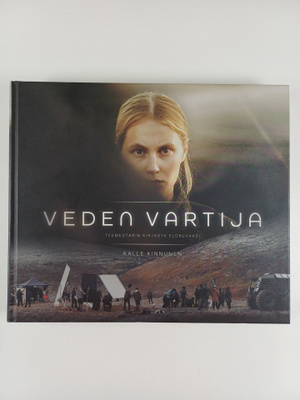 Kalle Kinnunen : Veden vartija : Teemestarin kirjasta elo...