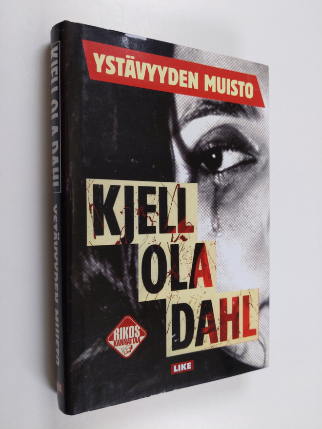 Kjell Ola Dahl : Ystävyyden muisto