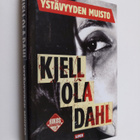 Kjell Ola Dahl : Ystävyyden muisto - pikkukuva 1