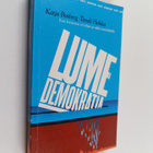 Taneli Heikka ym. : Lumedemokratia : pamfletti - pikkukuva 1