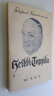 Rafael Koskimies : Heikki Toppila : kertojan kehityshisto...