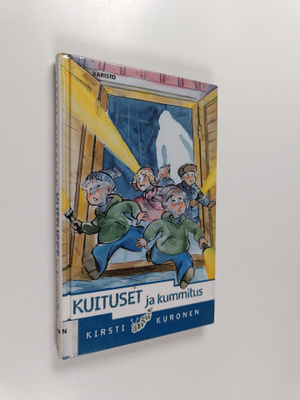 Kirsti Kuronen : Kuituset ja kummitus